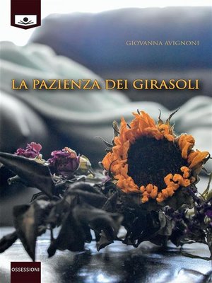 cover image of La pazienza dei girasoli